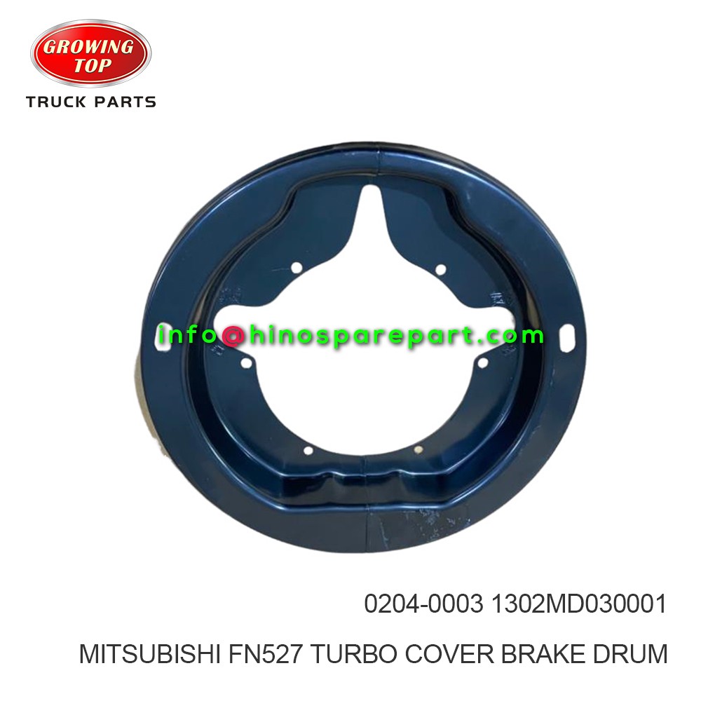 MITSUBISHI FN527 TURBO COVER BRAKE DRUM 0204-0003  