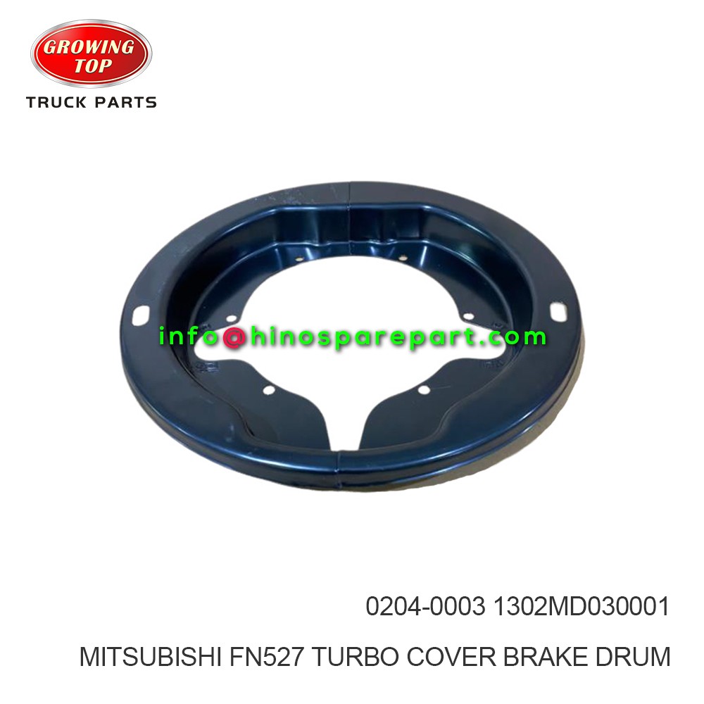 MITSUBISHI FN527 TURBO COVER BRAKE DRUM 0204-0003  