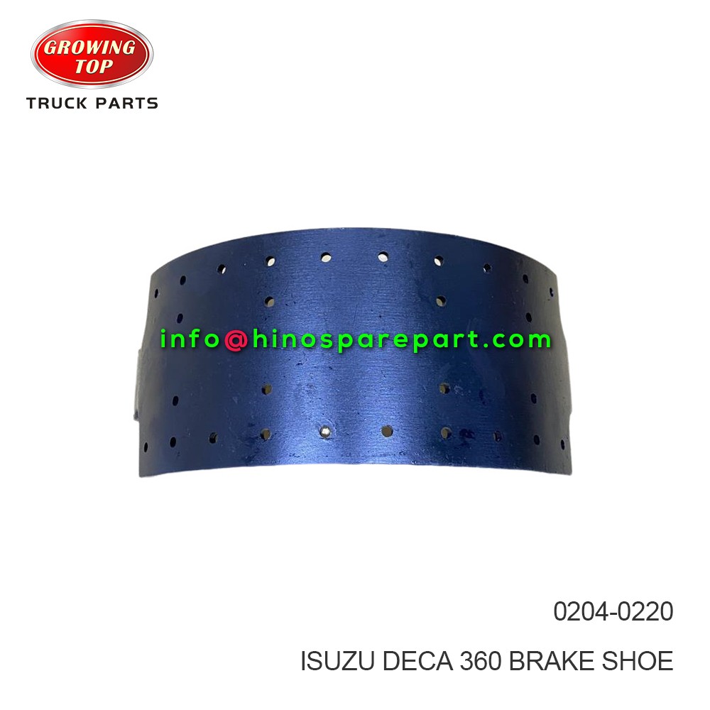 ISUZU DECA 360 BRAKE SHOE 0204-0220