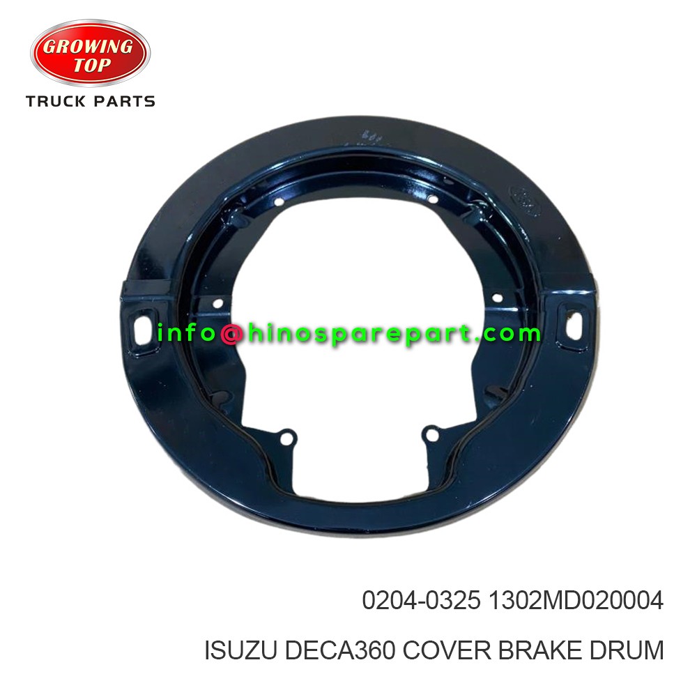 ISUZU DECA360 COVER BRAKE DRUM  0204-0325