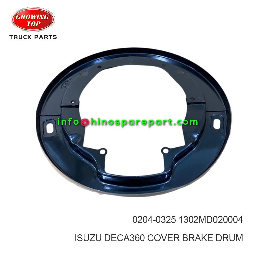 ISUZU DECA360 COVER BRAKE DRUM  0204-0325