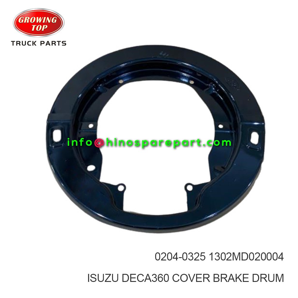 ISUZU DECA360 COVER BRAKE DRUM  0204-0325