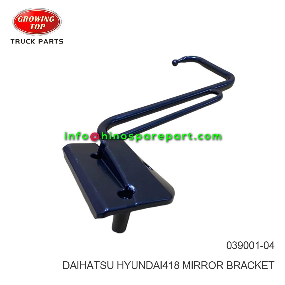 DAIHATSU/HYUNDAI418 MIRROR BRACKET 039001-04