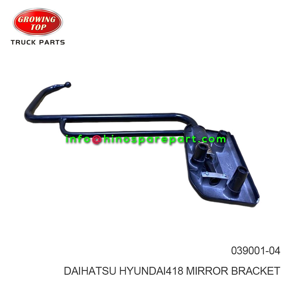 DAIHATSU/HYUNDAI418 MIRROR BRACKET 039001-04