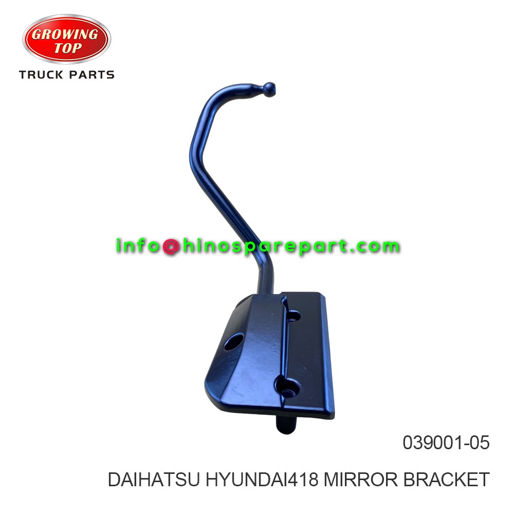 DAIHATSU HYUNDAI418 MIRROR BRACKET 039001-05 