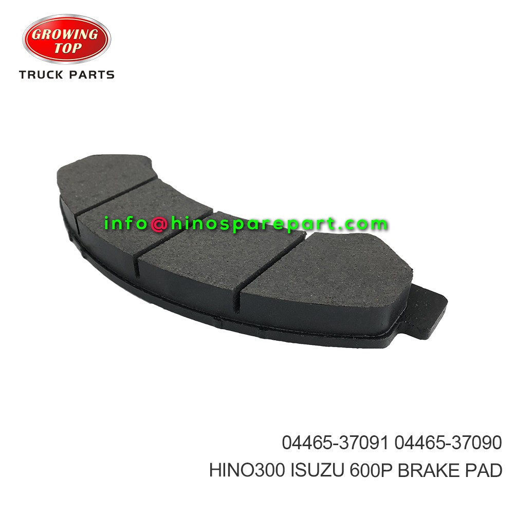 HINO300/ISUZU 600P  BRAKE PAD  04465-37091