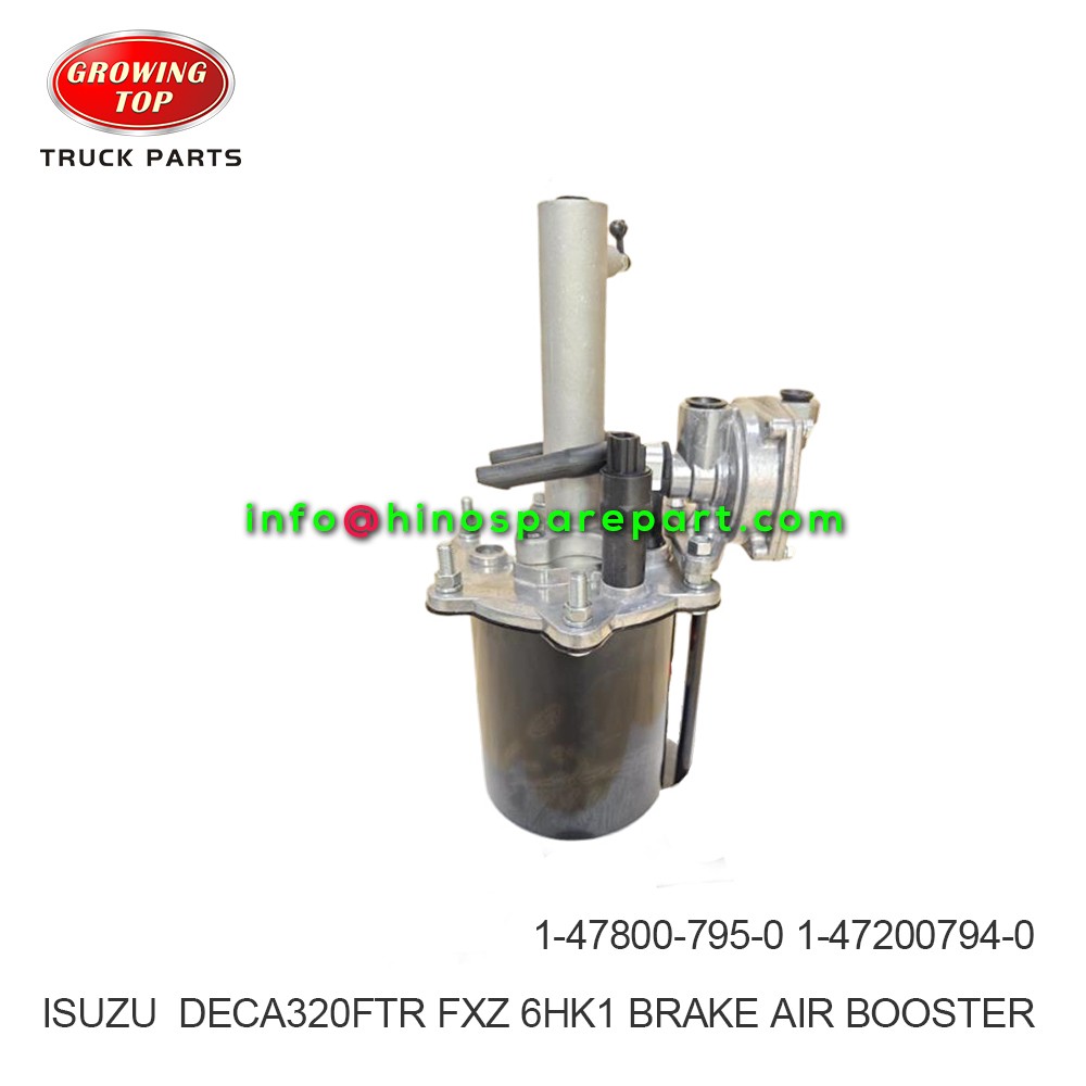 ISUZU  DECA320FTR FXZ GXZ 6HK1  BRAKE AIR BOOSTER 1-47800-795-0