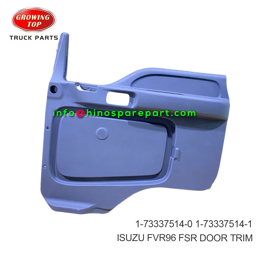 ISUZU  FVR96 FSR DOOR TRIM 1-73337514-0