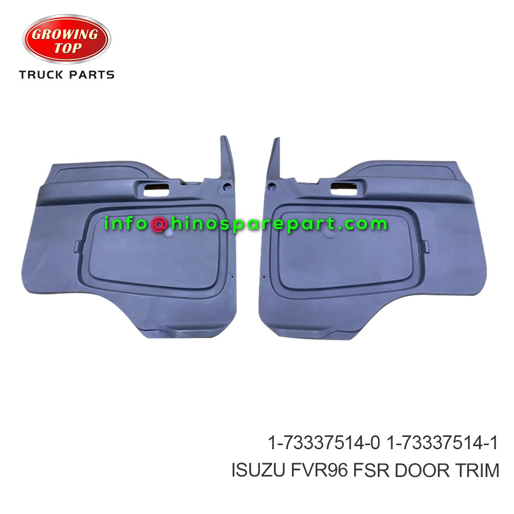 ISUZU  FVR96 FSR DOOR TRIM 1-73337514-0