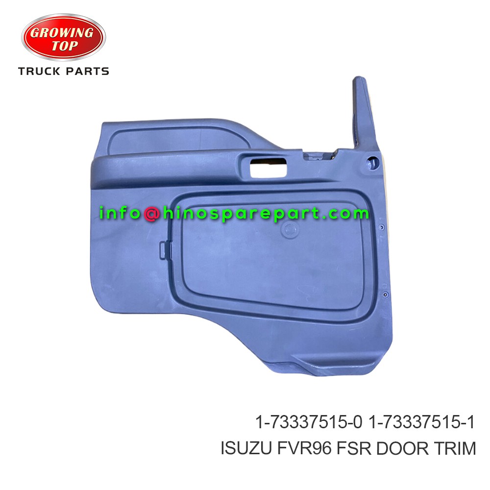 ISUZU  FVR96 FSR DOOR TRIM 1-73337515-0