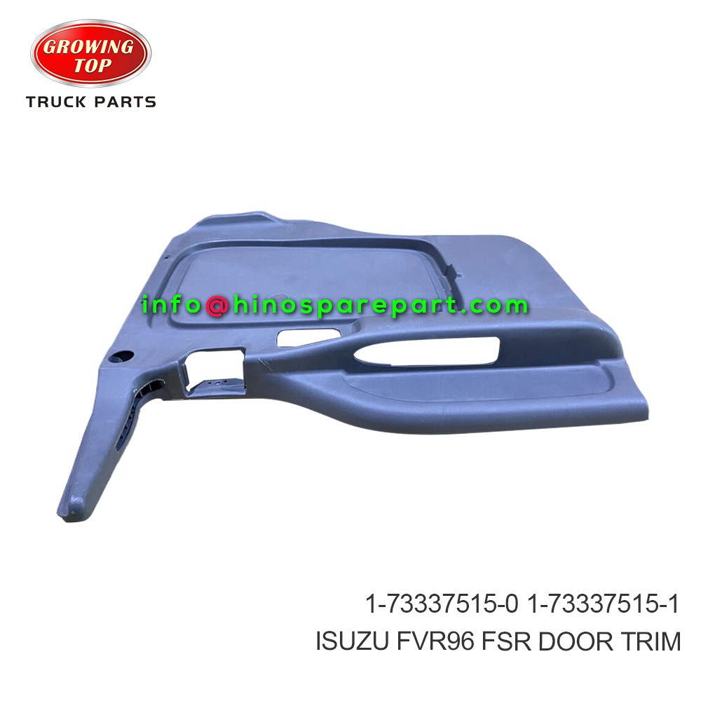 ISUZU  FVR96 FSR DOOR TRIM 1-73337515-0