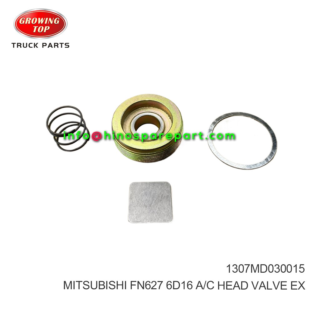 MITSUBISHI FN627 6D16  A/C HEAD VALVE EX  1307MD030015