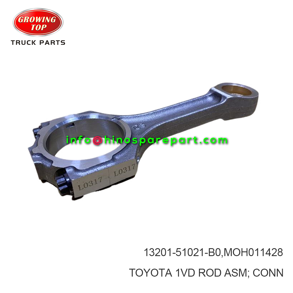 TOYOTA 1VD  ROD ASM; CONN 13201-51021-B0 