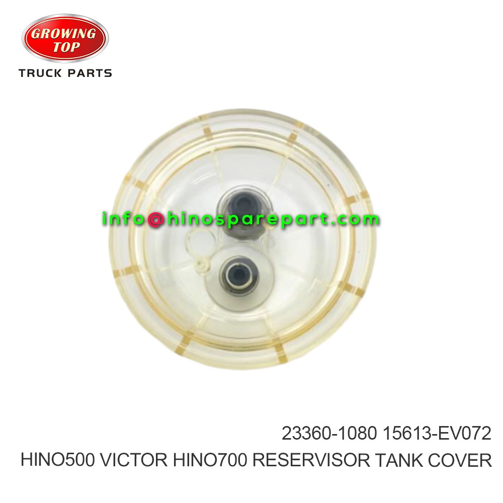 HINO500/700 VICTOR  RESERVISOR TANK COVER  23360-1080