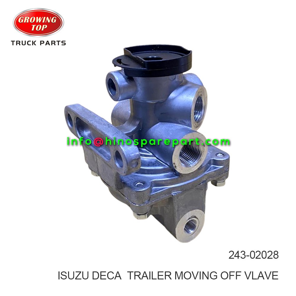 ISUZU DECA TRAILER MOVING OFF VALVE 243-02028