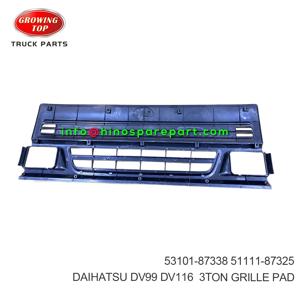 DAIHATSU DV99 DV116 3TON GRILLE PAD 53101-87338