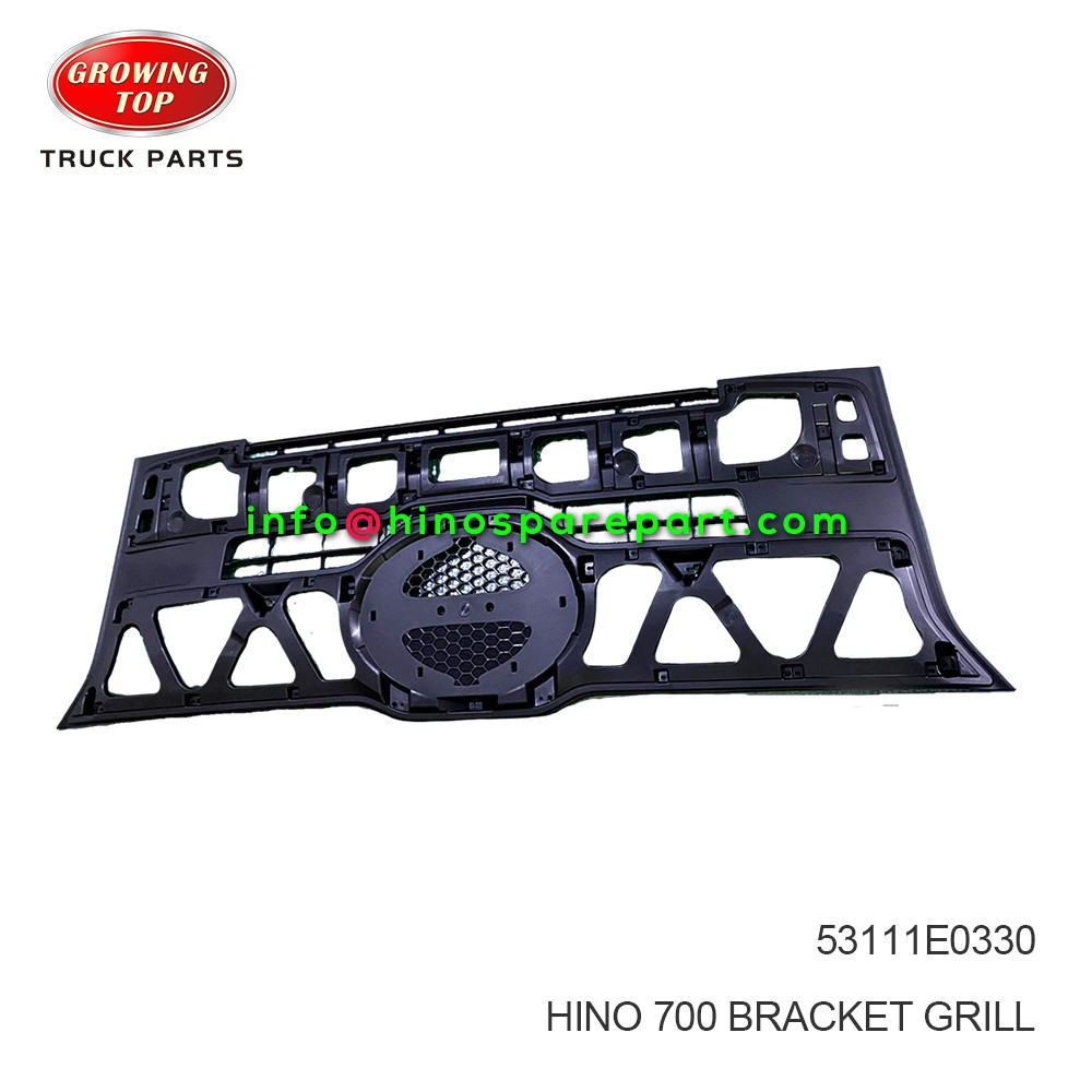 HINO 700 BRACKET GRILL  53111E0330