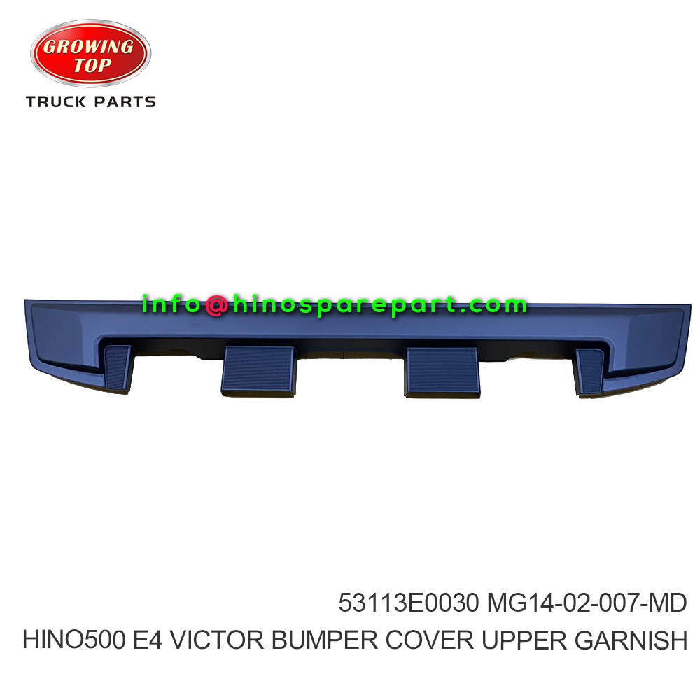 HINO500 E4 VICTOR 1826,2835 BUMPER COVER UPPER GARNISH 53113E0030