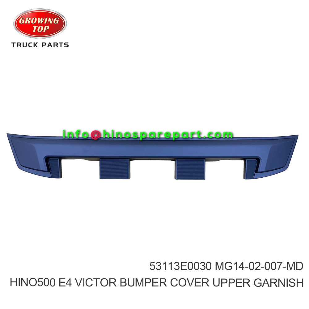 HINO500 E4 VICTOR 1826,2835 BUMPER COVER UPPER GARNISH 53113E0030