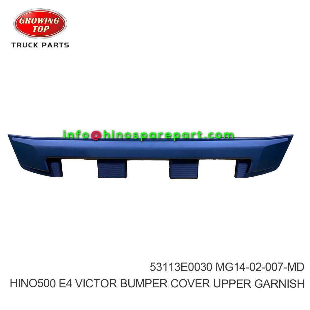 HINO500 E4 VICTOR 1826,2835 BUMPER COVER UPPER GARNISH 53113E0030