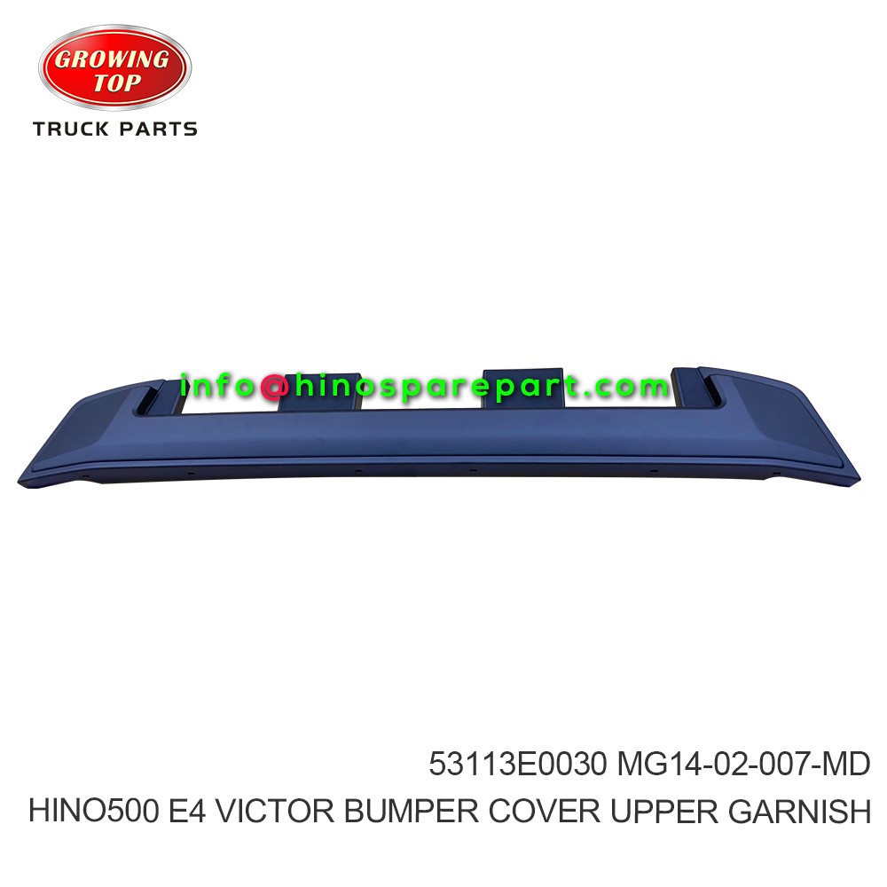 HINO500 E4 VICTOR 1826,2835 BUMPER COVER UPPER GARNISH 53113E0030