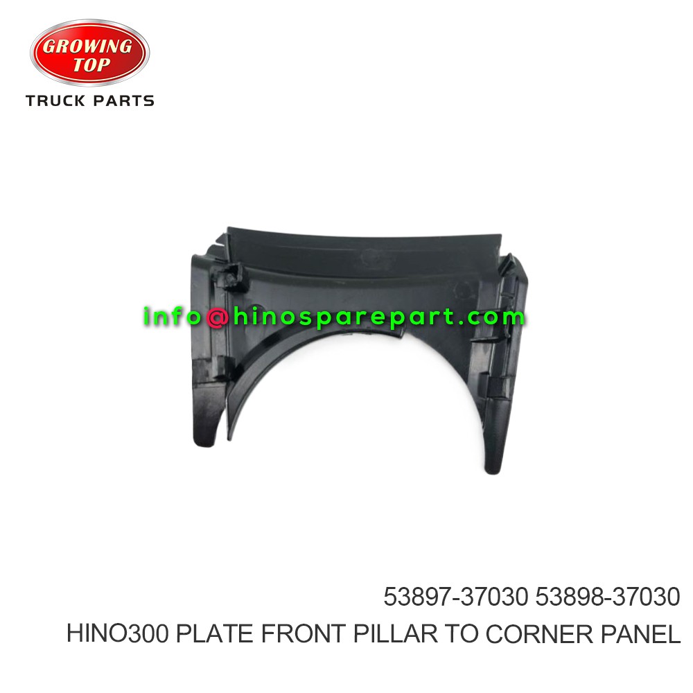 HINO300 PLATE FRONT PILLAR TO CORNER PANEL 53897-37030