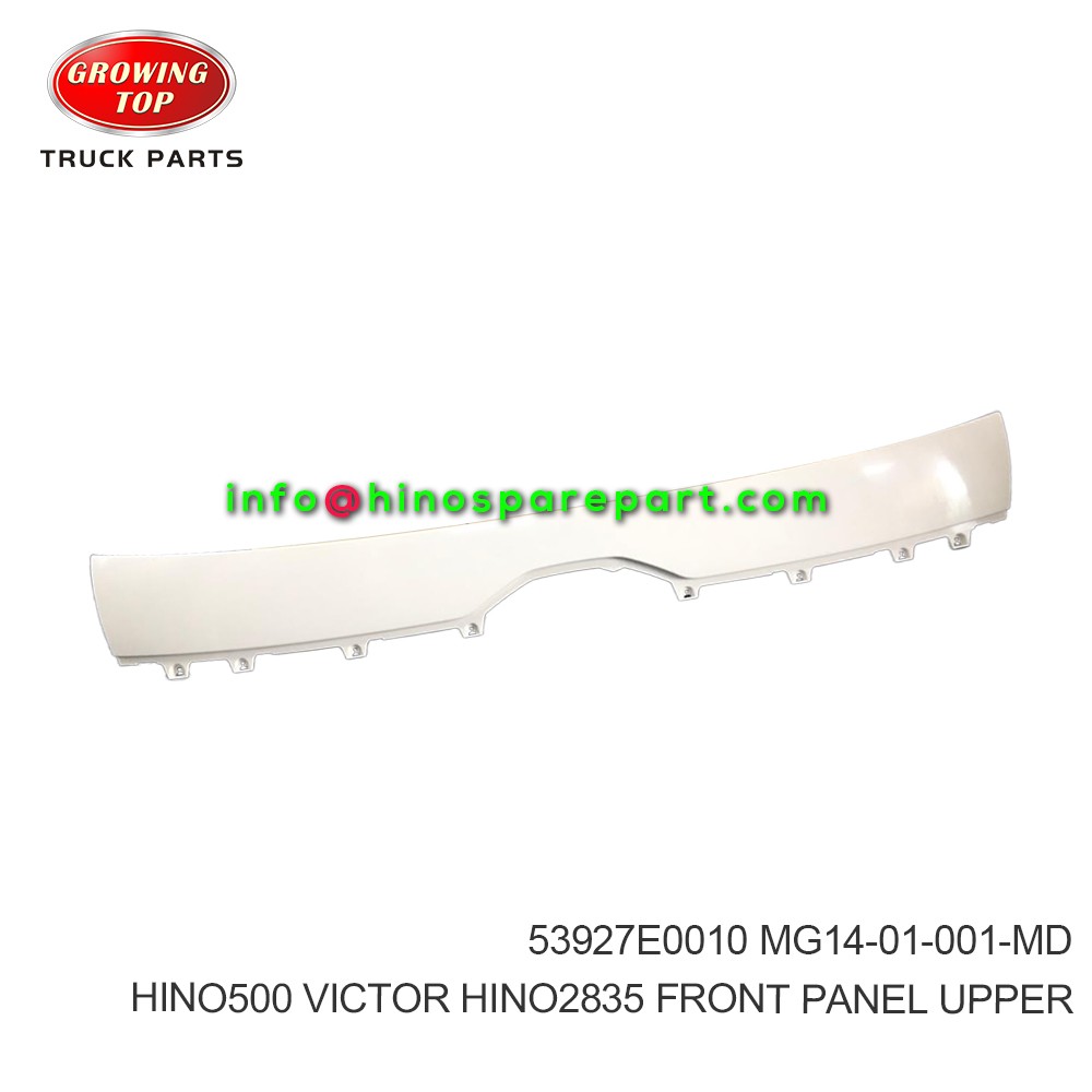 HINO500 VICTOR HINO2835 FRONT PANEL UPPER 53927E0010