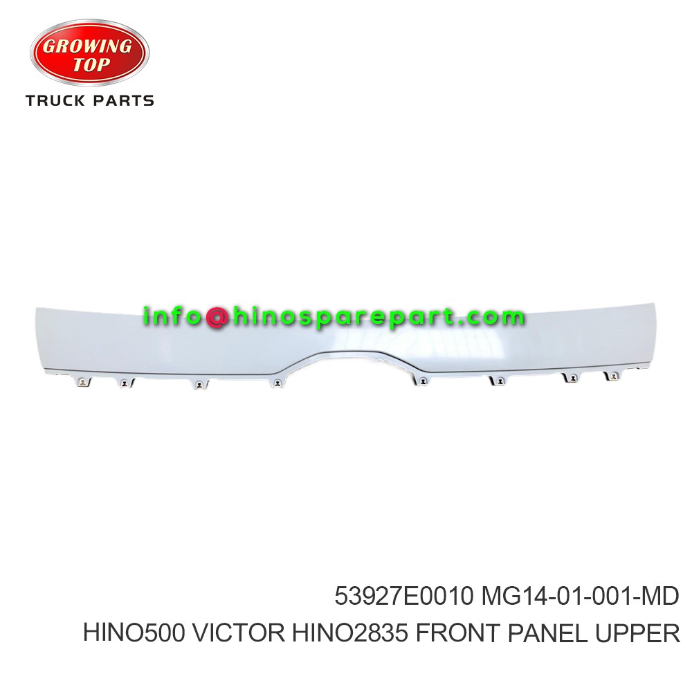 HINO500 VICTOR HINO2835 FRONT PANEL UPPER 53927E0010