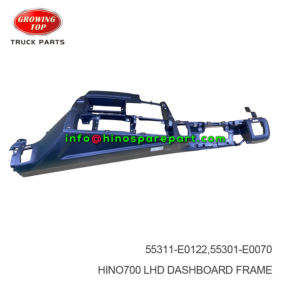 HINO700 LHD DASHBOARD FRAME  55311-E0122,55301-E0070