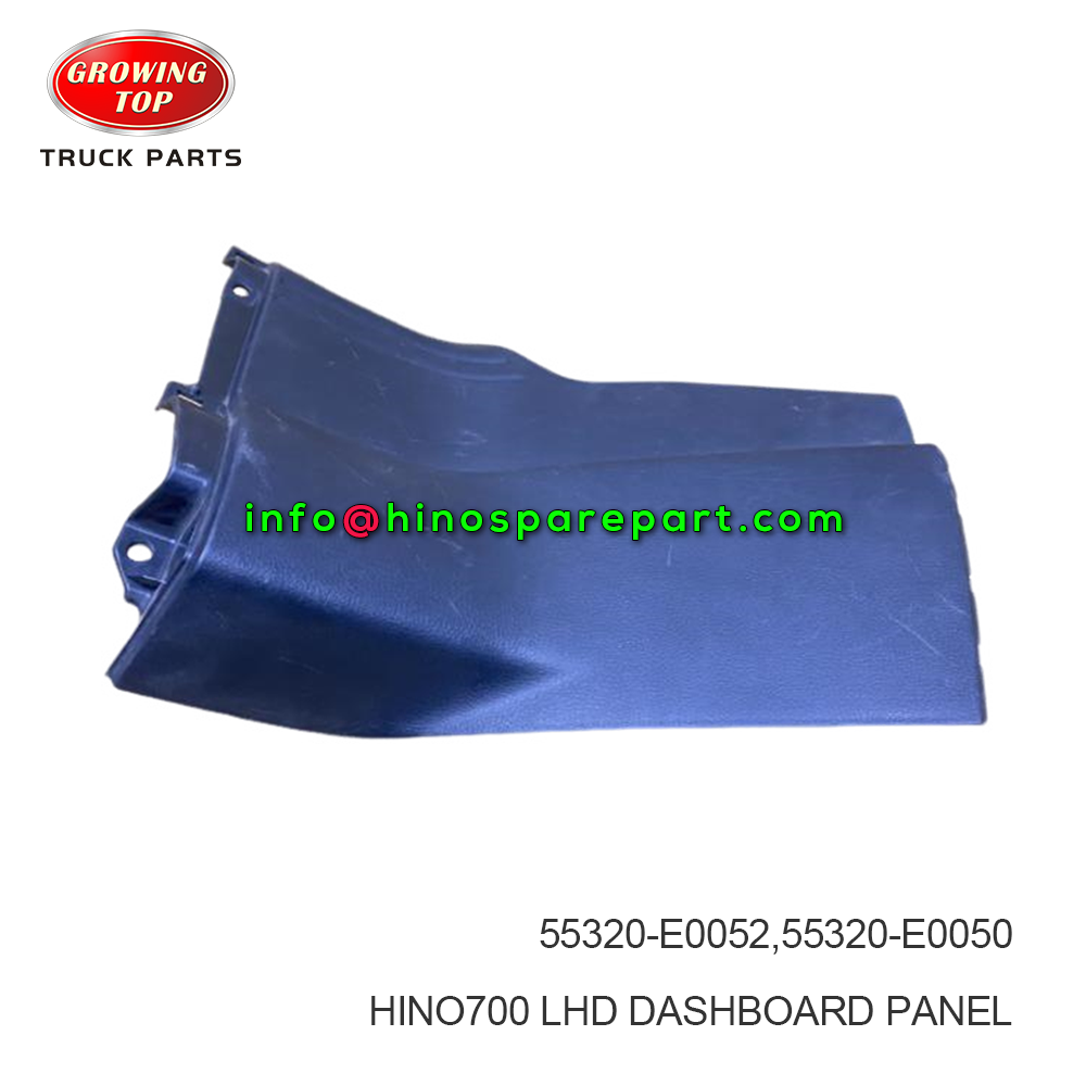 HINO700 LHD DASHBOARD PANEL 55320-E0052,55320-E0050