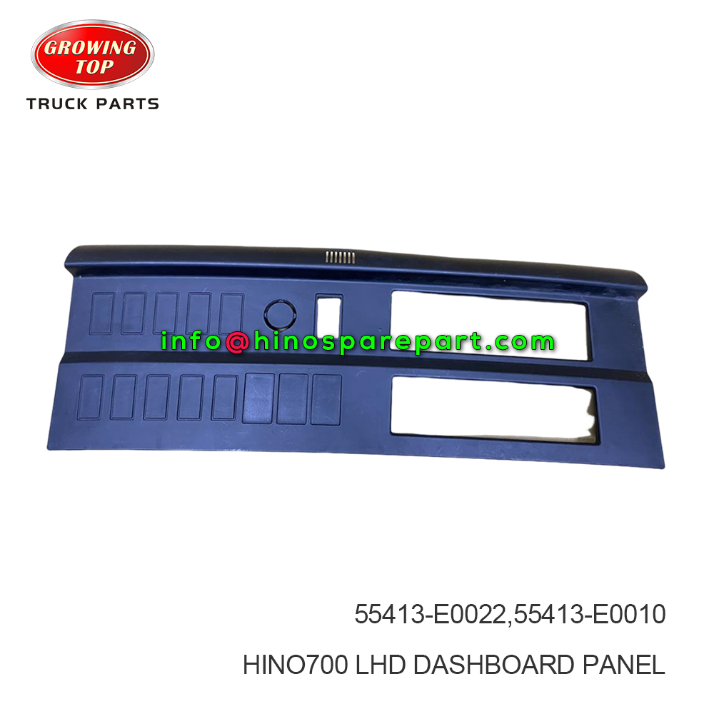 HINO700 LHD DASHBOARD PANEL 55413-E0022,55413-E0010