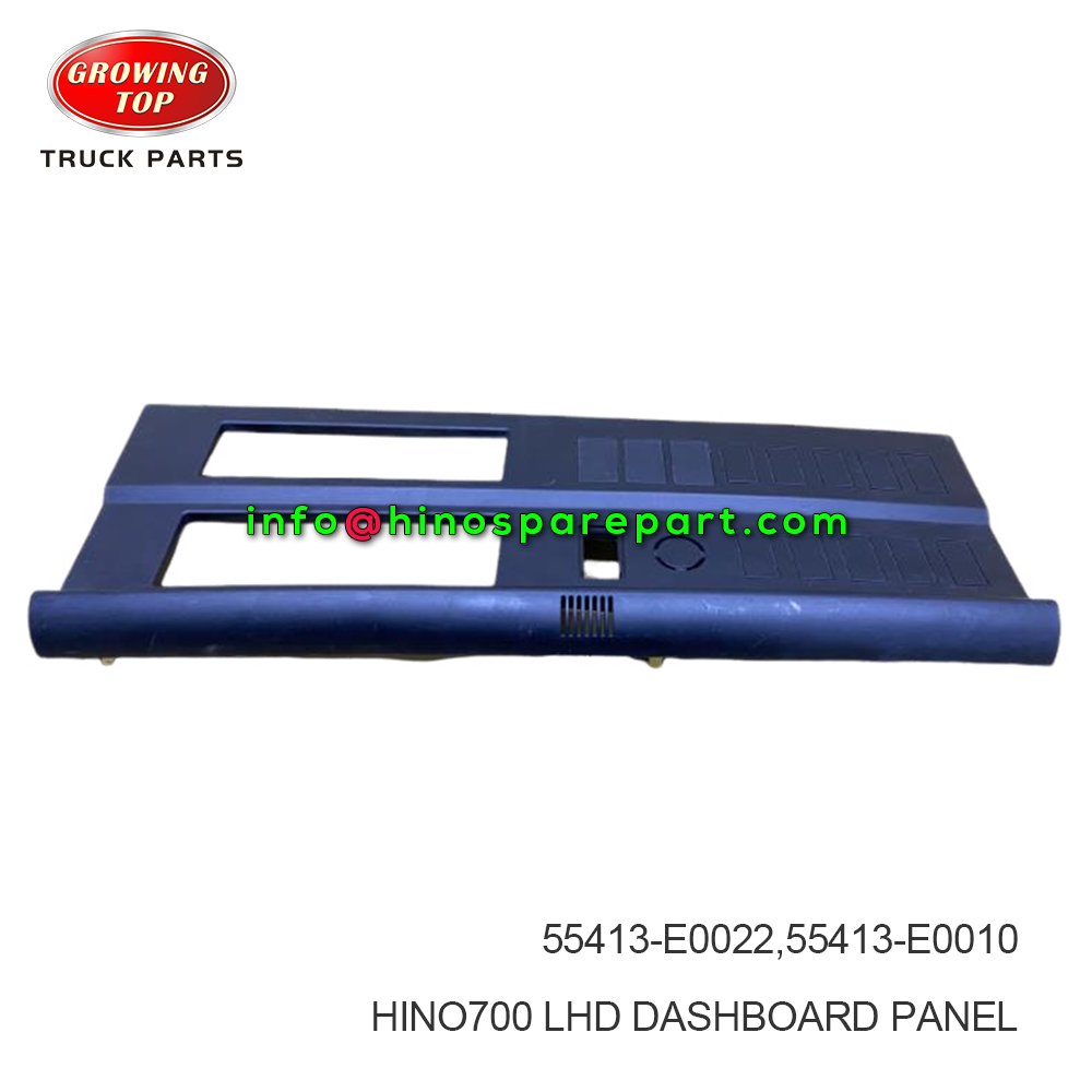 HINO700 LHD DASHBOARD PANEL 55413-E0022,55413-E0010