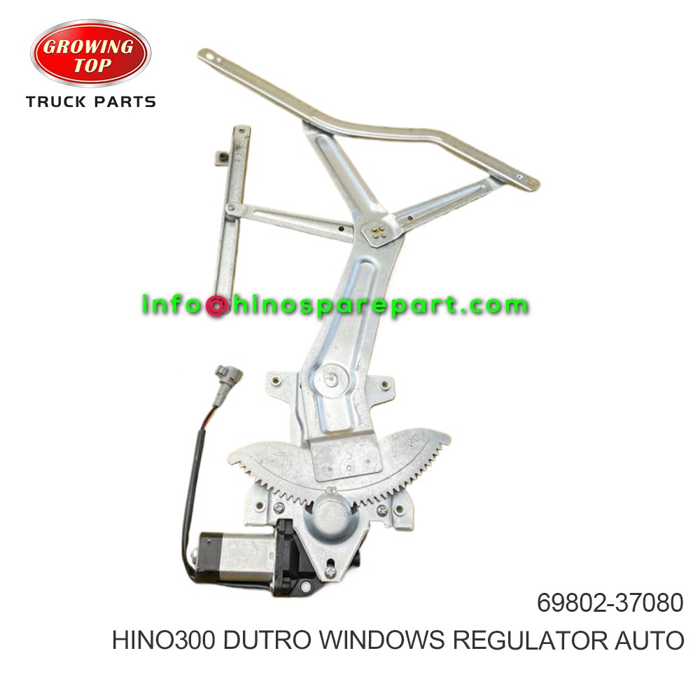 HINO300 DUTRO  WINDOWS REGULATOR AUTO  69802-37080