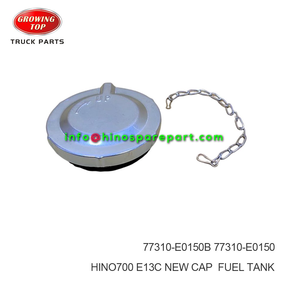 HINO700 E13C NEW  CAP FUEL TANK 77310-E0150B