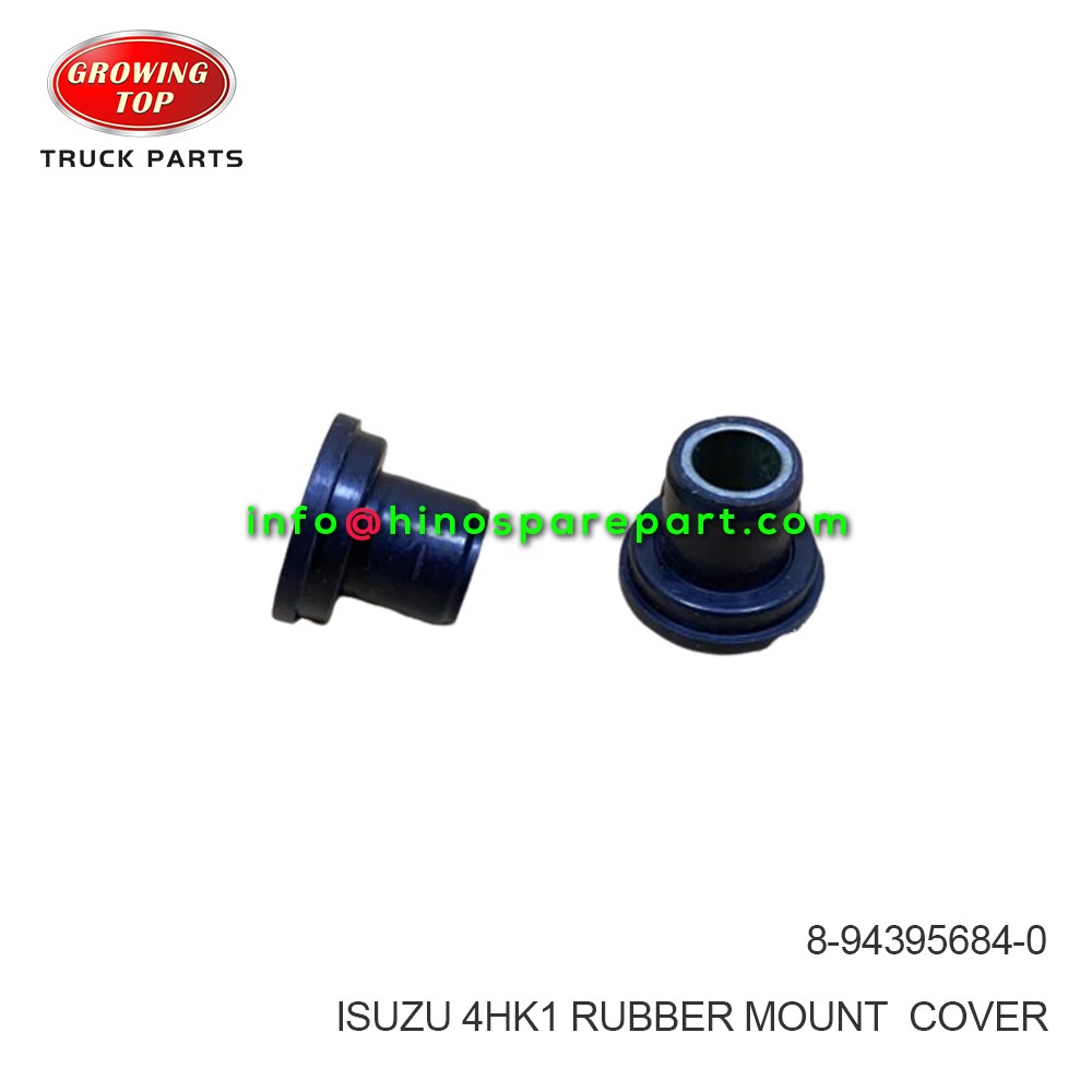 ISUZU 4HK1 RUBBER; MOUNT, COVER 8-94395684-0