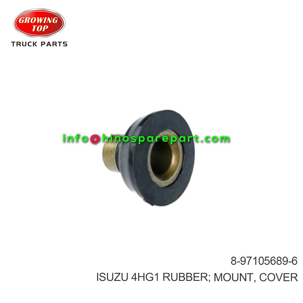 ISUZU 4HG1 RUBBER; MOUNT, COVER 8-97105689-6