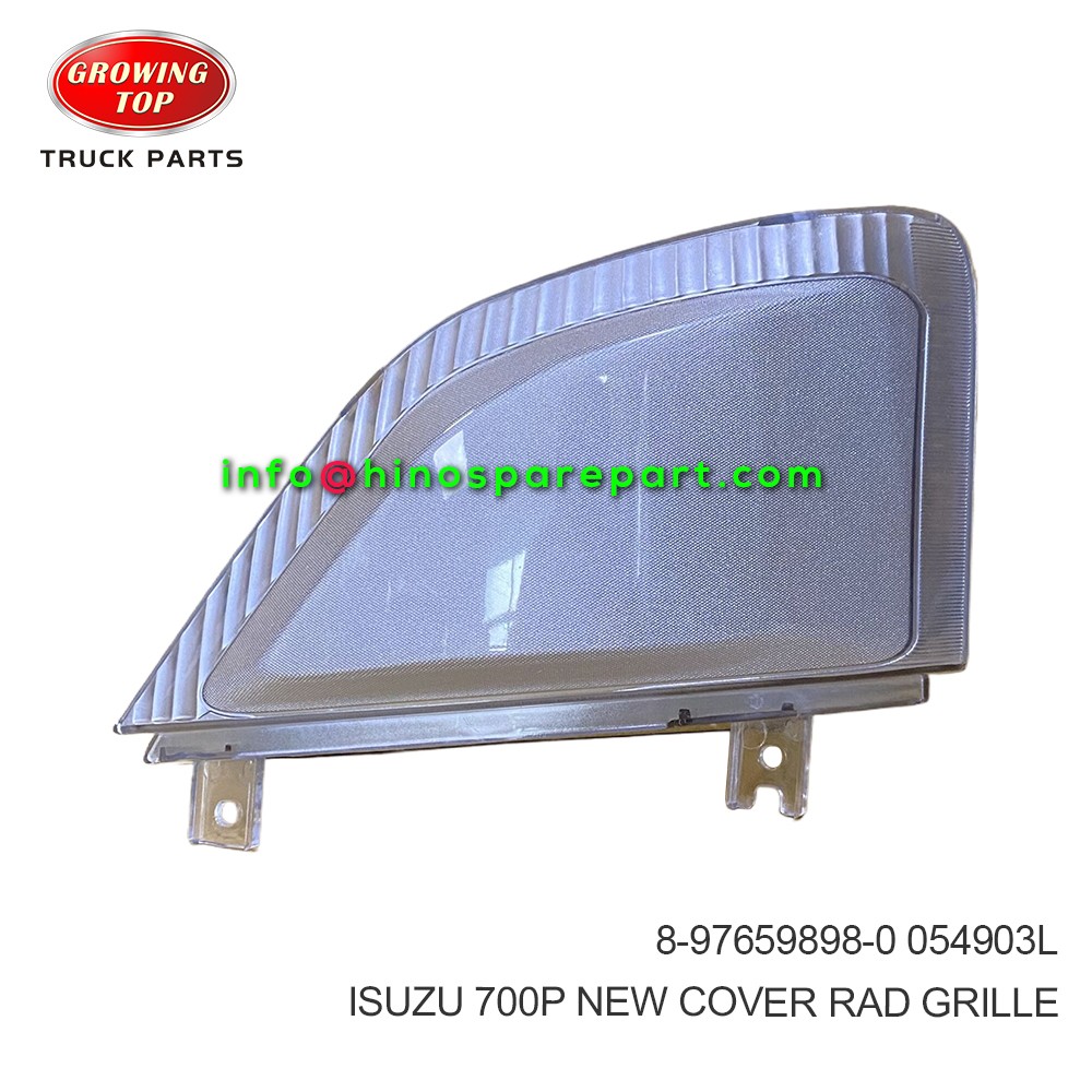 ISUZU 700P NEW COVER;RAD GRILLE 8-97659898-0