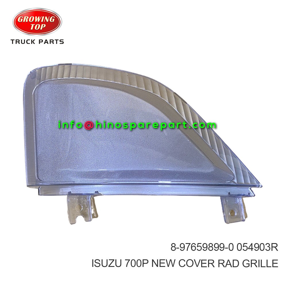 ISUZU 700P NEW COVER;RAD GRILLE 8-97659899-0