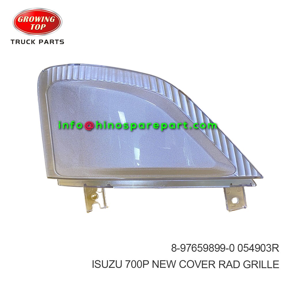 ISUZU 700P NEW COVER;RAD GRILLE 8-97659899-0