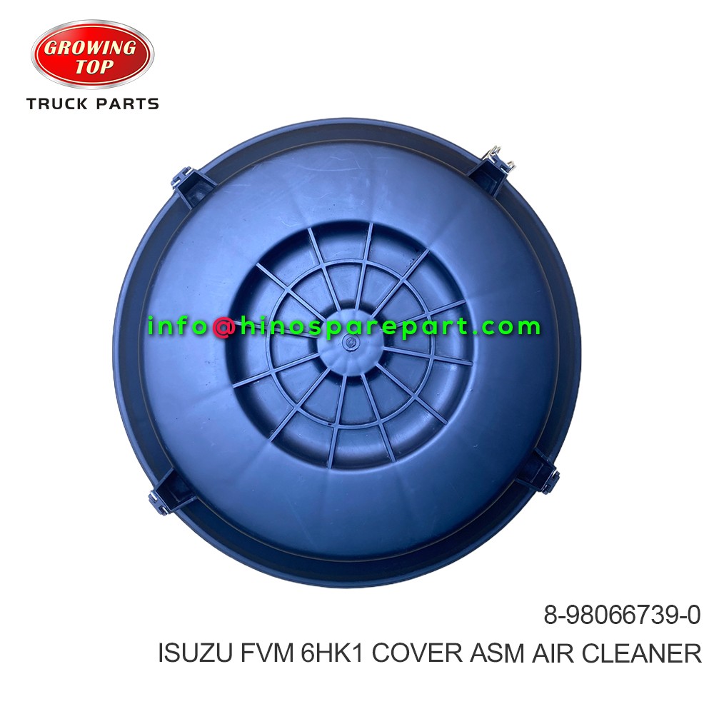 ISUZU FVM 6HK1 COVER ASM AIR CLEANER 8-98066739-0