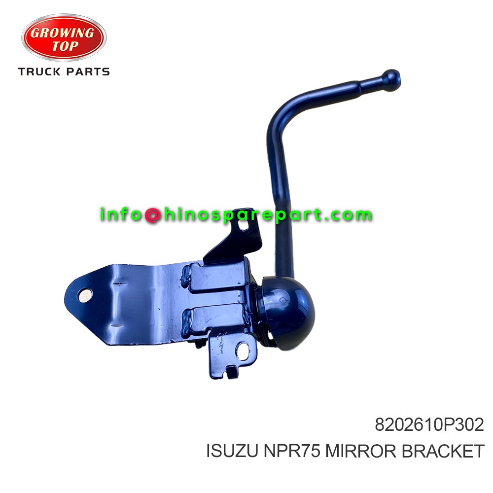 ISUZU NPR75 MIRROR BRACKET 8202610P302