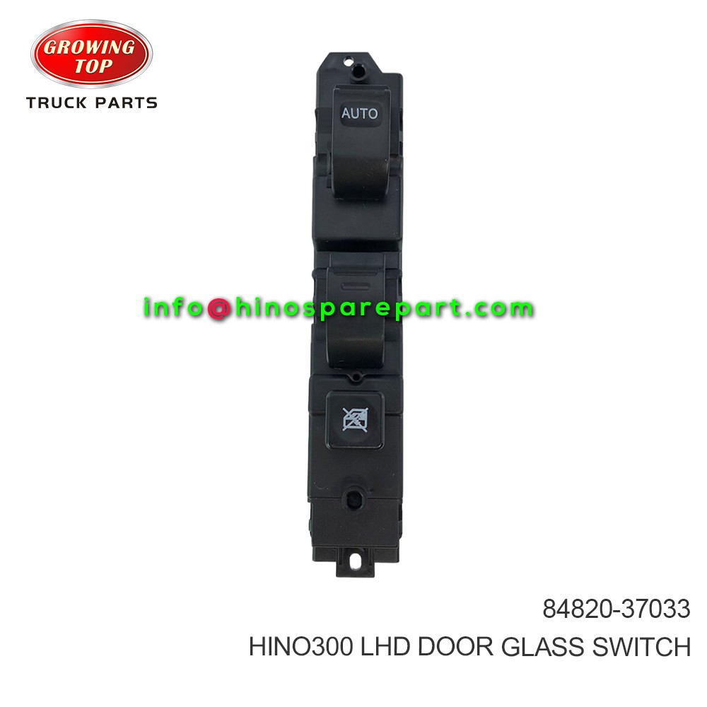 HINO300 LHD DOOR GLASS SWITCH 84820-37033