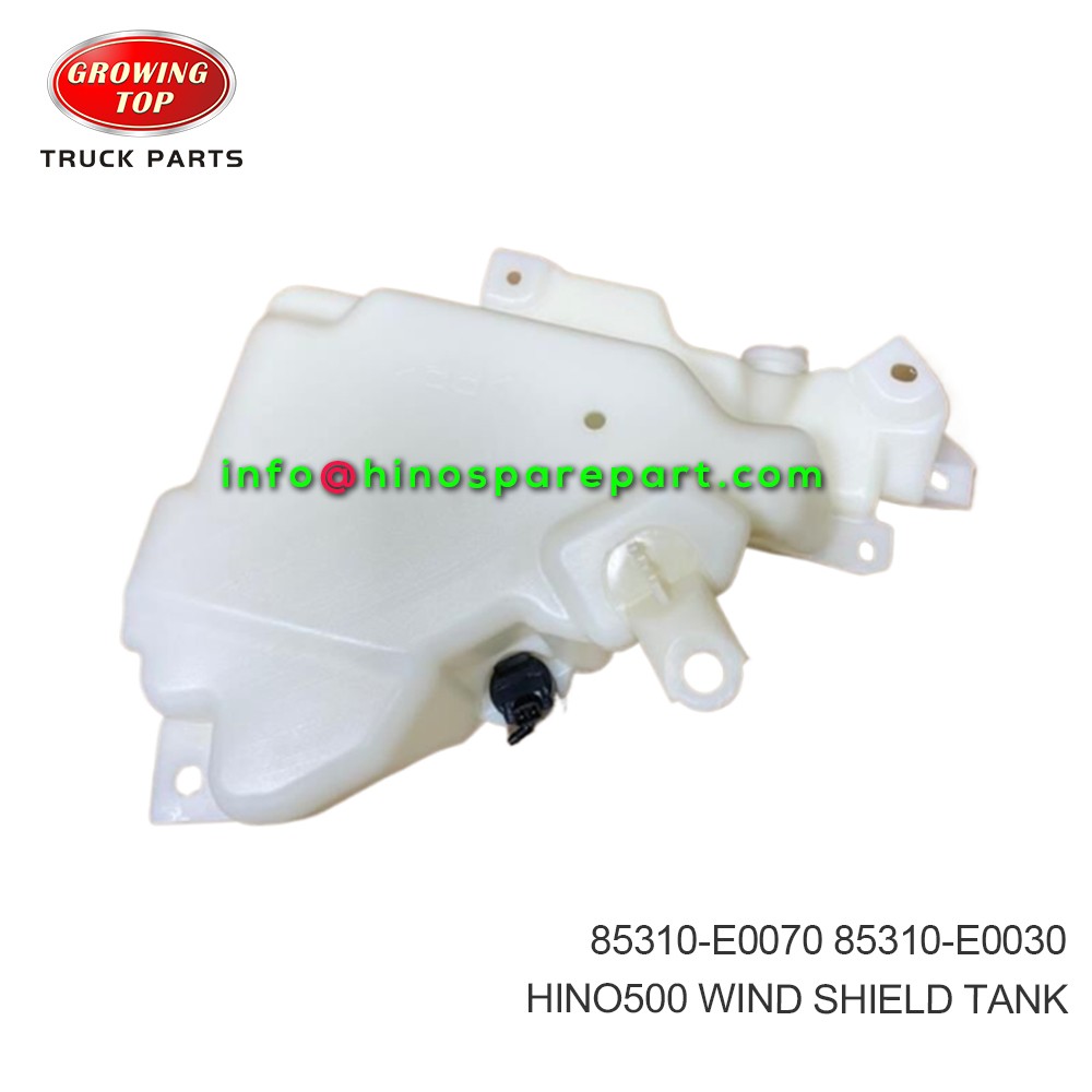 HINO500  WIND SHIELD TANK  85310-E0070