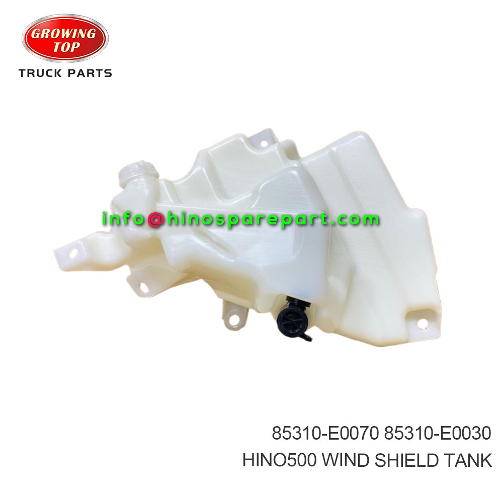 HINO500  WIND SHIELD TANK  85310-E0070