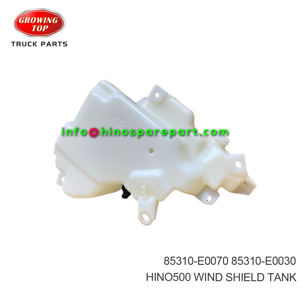 HINO500  WIND SHIELD TANK  85310-E0070