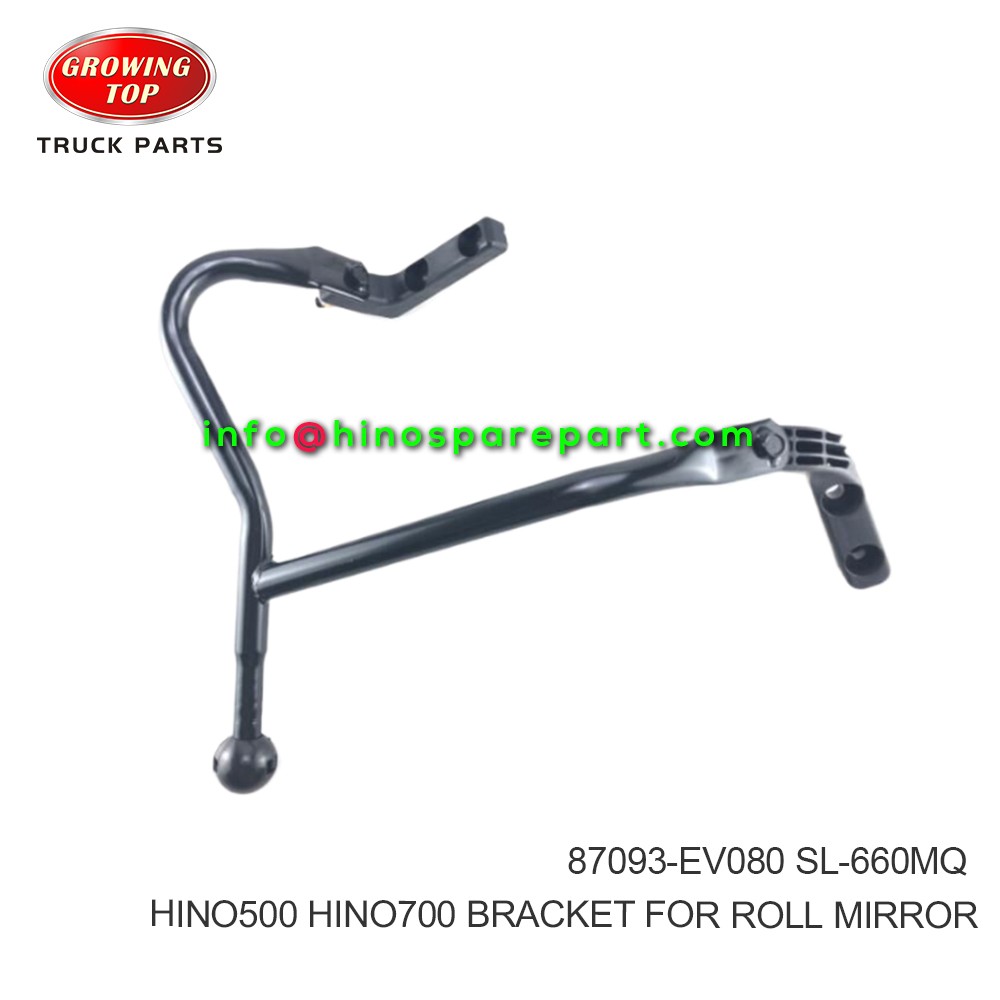 HINO500 HINO700 BRACKET FOR ROLL MIRROR 87093-EV080