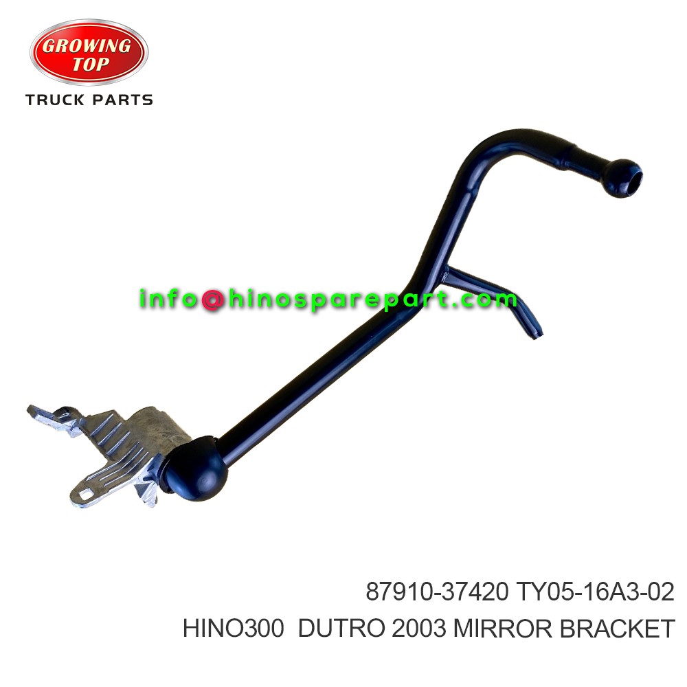 HINO300 DUTRO 2003  MIRROR BRACKET  87910-37420