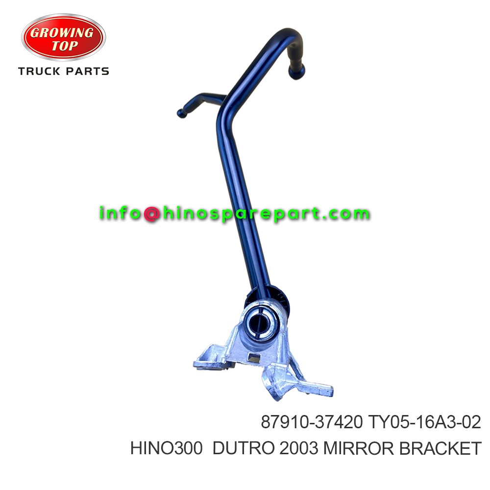 HINO300 DUTRO 2003  MIRROR BRACKET  87910-37420