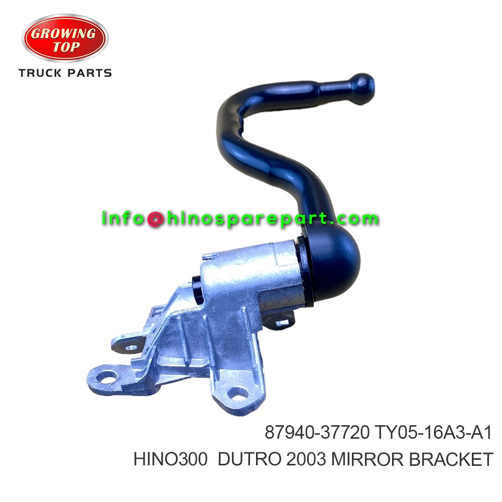 HINO300  DUTRO 2003  MIRROR BRACKET  87940-37720