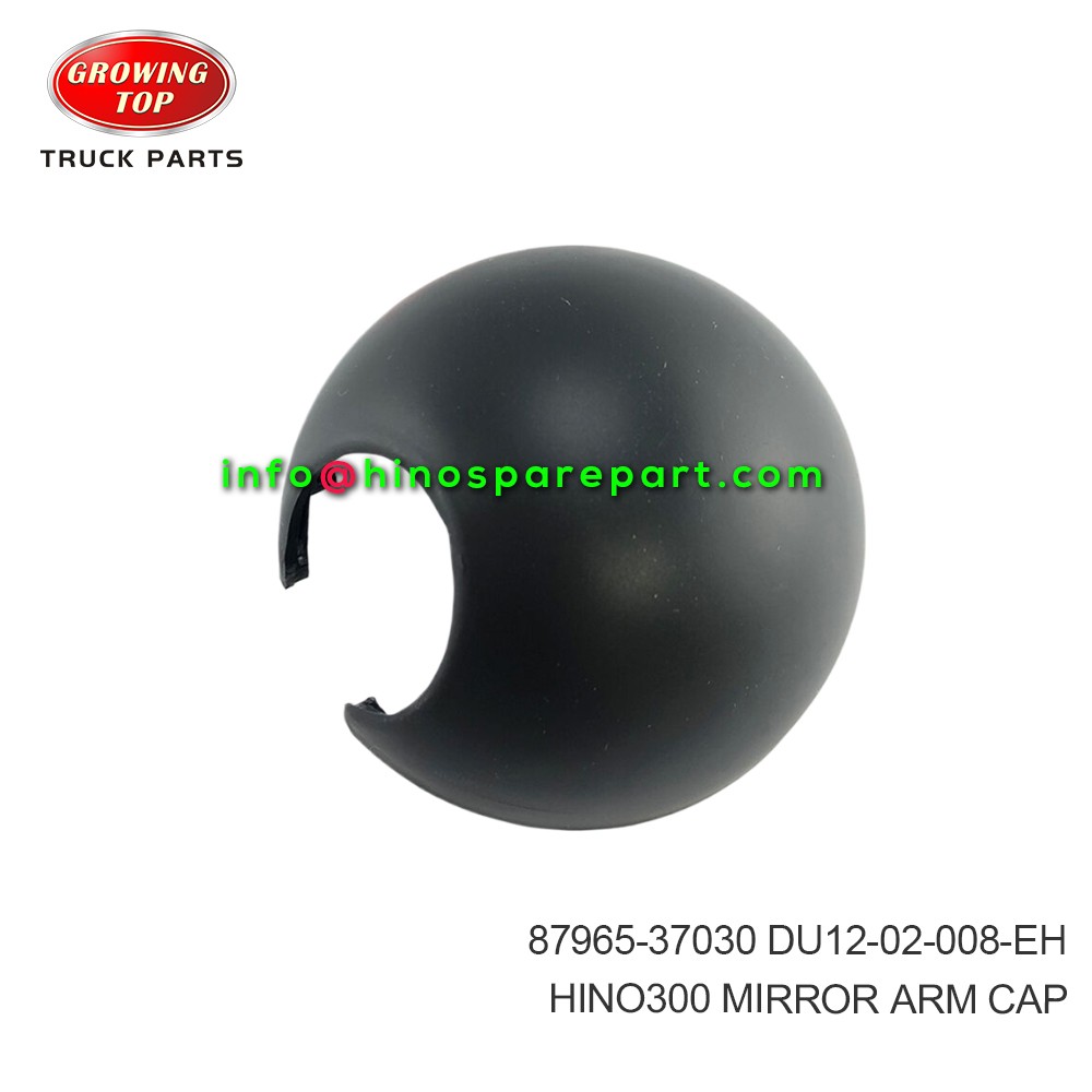 HINO300 MIRROR ARM CAP 87965-37030